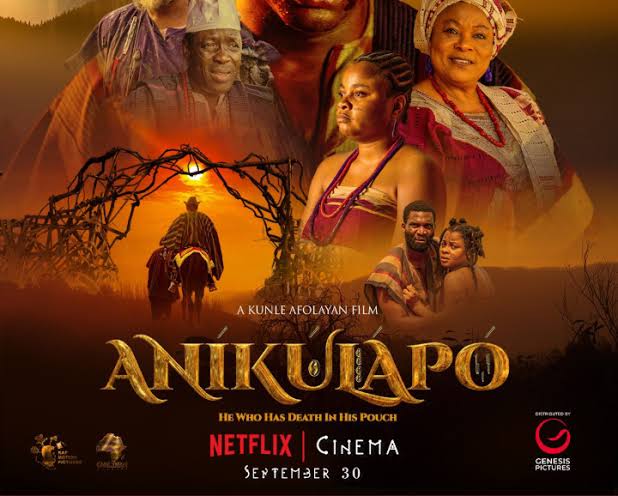Kunle Afolayan’s ‘Anikulapo’ Tops Most Watched Movies On Netflix Naija 2022